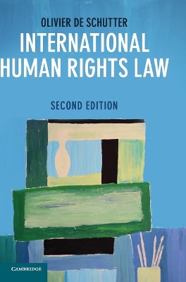 International Human Rights Law by Olivier De Schutter