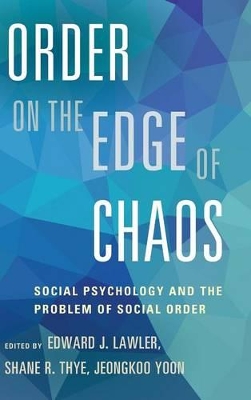 Order on the Edge of Chaos by Edward J. Lawler