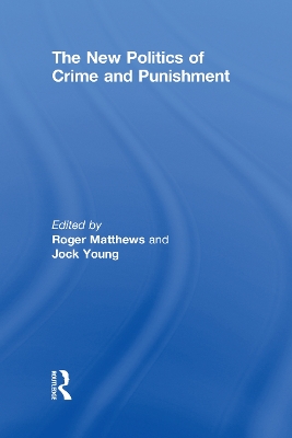 The New Politics of Crime and Punishment book