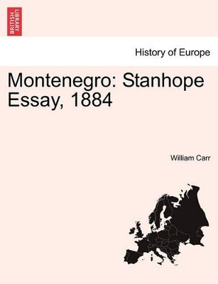 Montenegro: Stanhope Essay, 1884 book