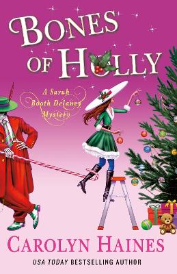 Bones of Holly: A Sarah Booth Delaney Mystery book