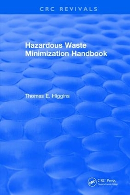 Hazardous Waste Minimization Handbook book