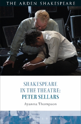 Shakespeare in the Theatre: Peter Sellars by Professor Ayanna Thompson