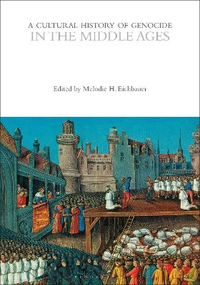 A Cultural History of Genocide in the Middle Ages book