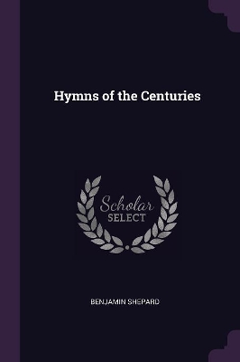 Hymns of the Centuries book