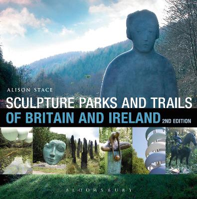 Sculpture Parks and Trails of Britain & Ireland book