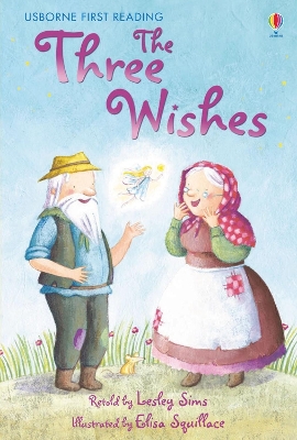 The The Three Wishes by Lesley Sims