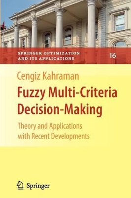 Fuzzy Multi-Criteria Decision Making by Cengiz Kahraman