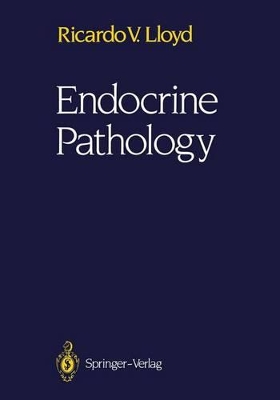 Endocrine Pathology by Ricardo V. Lloyd