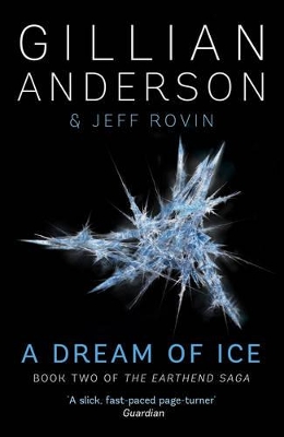 A Dream of Ice by Gillian Anderson