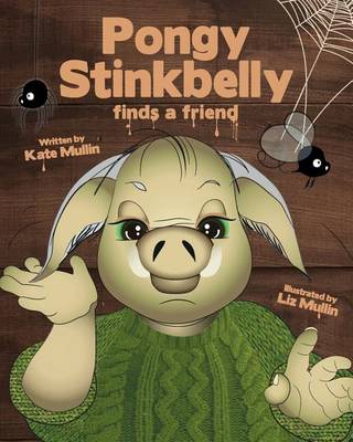 Pongy Stinkbelly finds a friend book