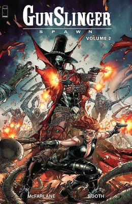 Gunslinger Spawn, Volume 2 book