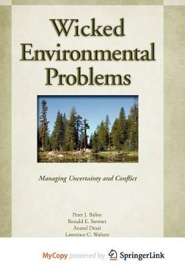 Wicked Environmental Problems by Peter J. Balint