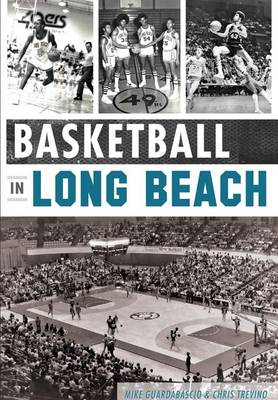 Basketball in Long Beach book