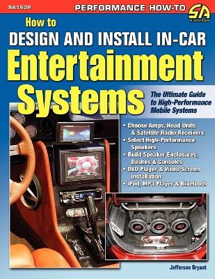 How to Design and Install In-Car Entertainment Systems book