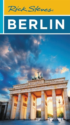 Rick Steves Berlin (Fourth Edition) book