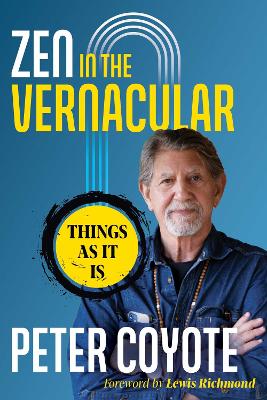 Zen in the Vernacular: Things As It Is book