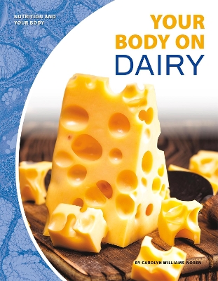 Your Body on Dairy book