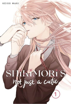 Shikimori's Not Just a Cutie 1 book