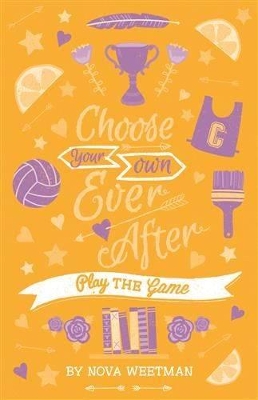 Choose Your Own Ever After: Play the Game book