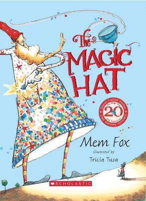 The Magic Hat (20th Anniversary Edition) book