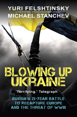 Blowing up Ukraine book