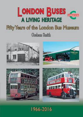 London Buses a Living Heritage book