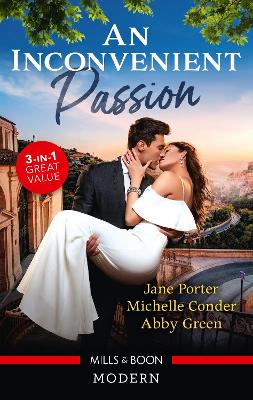 An Inconvenient Passion/His Merciless Marriage Bargain/Bound to Her Desert Captor/Claiming His Wedding Night Consequence book