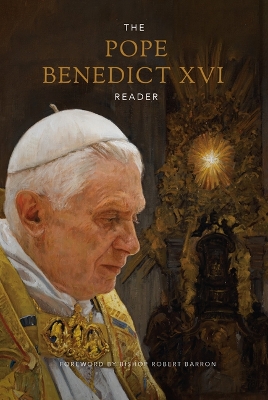 The Pope Benedict Xvi Reader book