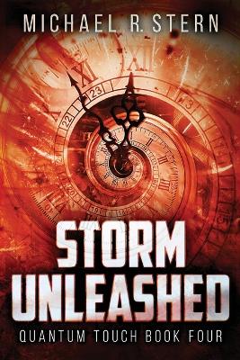 Storm Unleashed by Michael R Stern