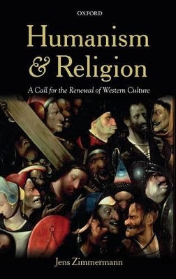 Humanism and Religion: A Call for the Renewal of Western Culture book