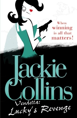 Vendetta: Lucky's Revenge by Jackie Collins