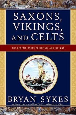 Saxons, Vikings, and Celts book