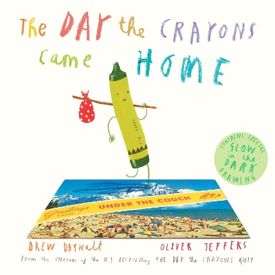 Day the Crayons Came Home book