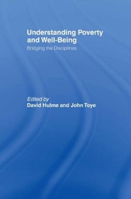 Understanding Poverty and Well-being by David Hulme