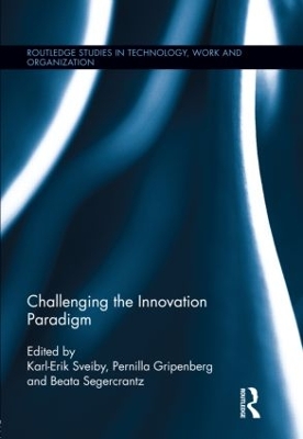 Challenging the Innovation Paradigm book