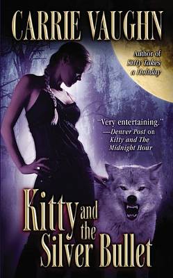 Kitty and the Silver Bullet book