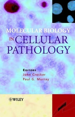 Molecular Biology in Cellular Pathology book