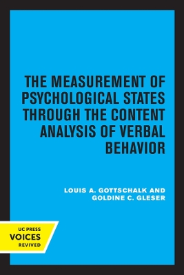 The Measurement of Psychological States Through the Content Analysis of Verbal Behavior by Louis A. Gottschalk