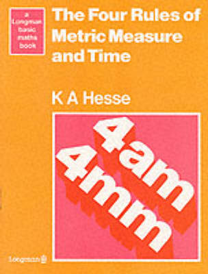 The Four Rules of Metric Measures and Time book