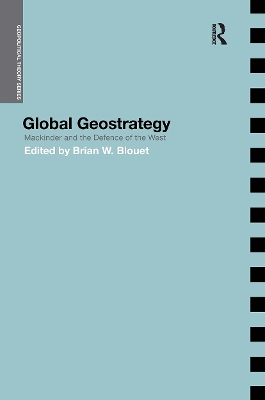 Global Geostrategy by Brian Blouet