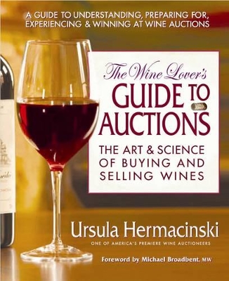 Wine Lover's Guide to Auctions book