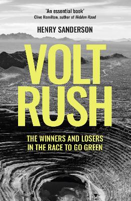 Volt Rush: The Winners and Losers in the Race to Go Green book