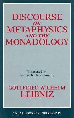 Discourse On Metaphysics And The Monadology book