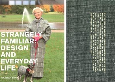 Strangely Familiar - Design and Everyday Life book