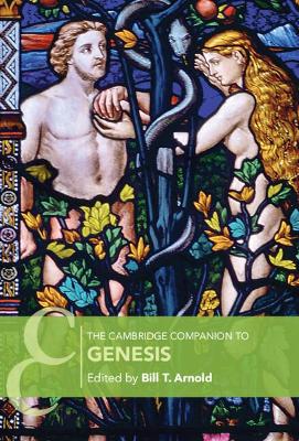 The Cambridge Companion to Genesis by Bill T. Arnold