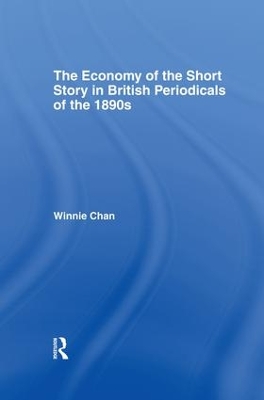 Economy of the Short Story in British Periodicals of the 1890s book