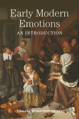 Early Modern Emotions: An Introduction book