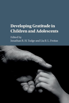 Developing Gratitude in Children and Adolescents book