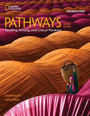 Pathways: Reading, Writing, and Critical Thinking Foundations book